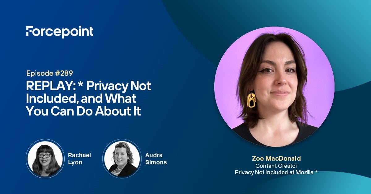 TTP Ep. 259—Privacy Not Included, and What You Can Do About It with Zoë MacDonald